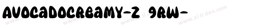 AvocadoCreamy-z89Rw字体转换