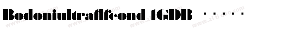 Bodoniultraflfcond-1GDB字体转换