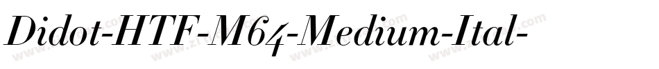 Didot-HTF-M64-Medium-Ital字体转换