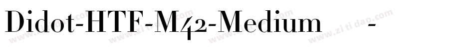 Didot-HTF-M42-Medium手机版字体转换