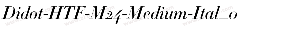 Didot-HTF-M24-Medium-Ital_0手机版字体转换