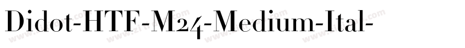 Didot-HTF-M24-Medium-Ital字体转换