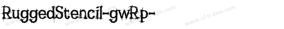 RuggedStencil-gwRp字体转换