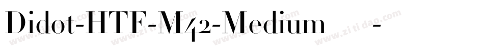 Didot-HTF-M42-Medium手机版字体转换