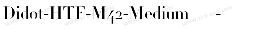 Didot-HTF-M42-Medium手机版字体转换