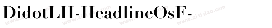 DidotLH-HeadlineOsF字体转换