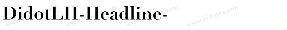 DidotLH-Headline字体转换
