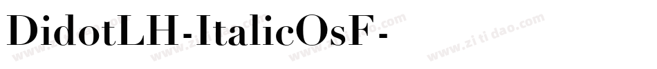 DidotLH-ItalicOsF字体转换