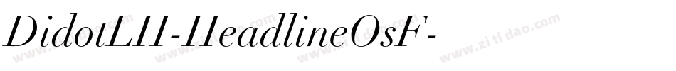 DidotLH-HeadlineOsF字体转换