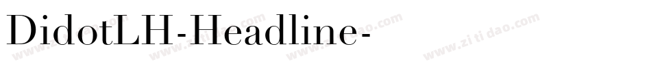 DidotLH-Headline字体转换