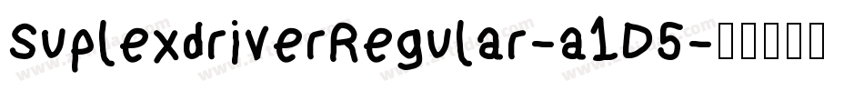 SuplexdriverRegular-a1D5字体转换