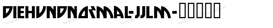 DieHundNormal-JJLm字体转换