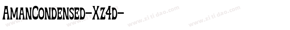 AmanCondensed-Xz4d字体转换
