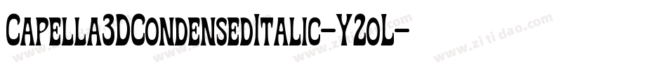Capella3DCondensedItalic-Y2oL字体转换