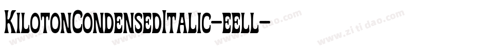 KilotonCondensedItalic-eell字体转换