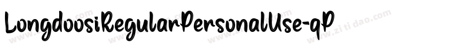 LongdoosiRegularPersonalUse-qPw1字体转换