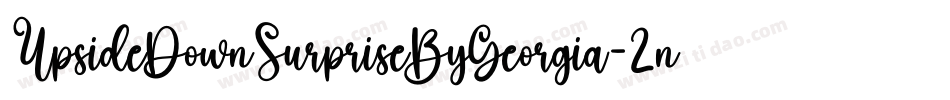 UpsideDownSurpriseByGeorgia-2nnd字体转换