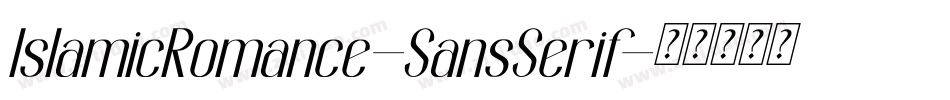 IslamicRomance-SansSerif字体转换
