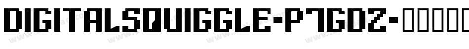 DigitalSquiggle-p7gdZ字体转换
