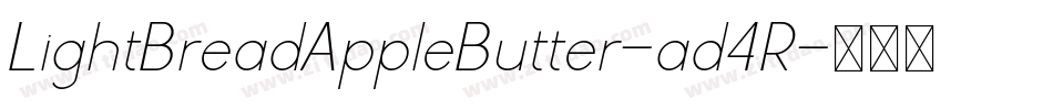 LightBreadAppleButter-ad4R字体转换