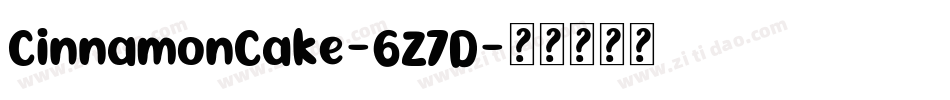 CinnamonCake-6Z7D字体转换
