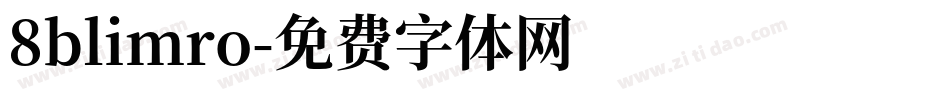 8blimro字体转换