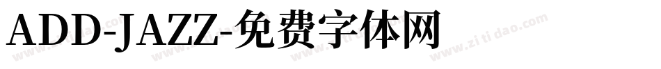 ADD-JAZZ字体转换