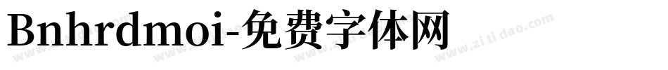 Bnhrdmoi字体转换