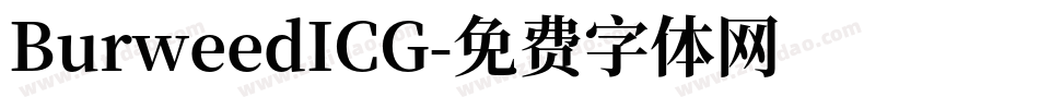BurweedICG字体转换