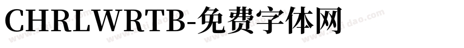 CHRLWRTB字体转换