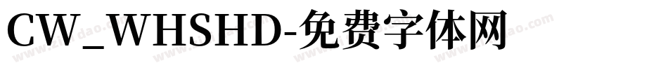 CW_WHSHD字体转换