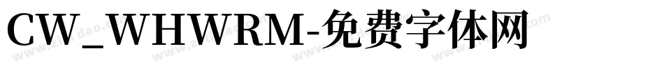 CW_WHWRM字体转换