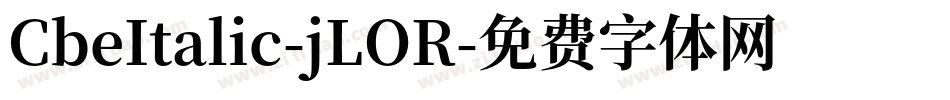 CbeItalic-jLOR字体转换