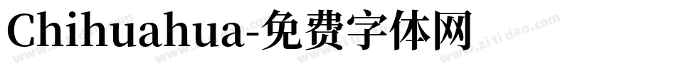 Chihuahua字体转换