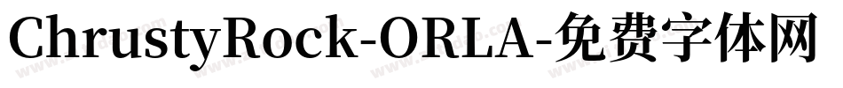 ChrustyRock-ORLA字体转换