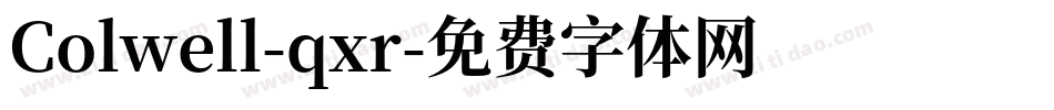 Colwell-qxr字体转换