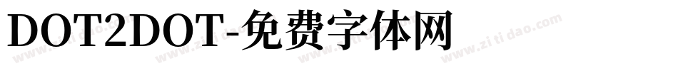 DOT2DOT字体转换