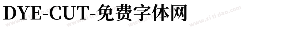 DYE-CUT字体转换