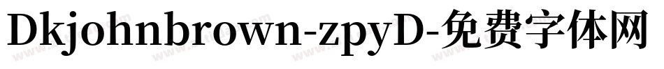 Dkjohnbrown-zpyD字体转换