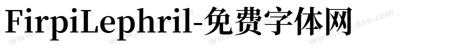 FirpiLephril字体转换