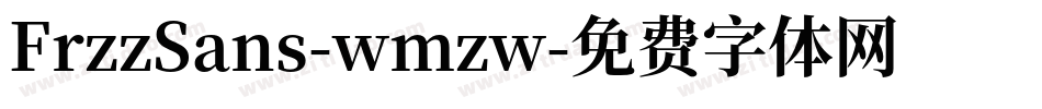 FrzzSans-wmzw字体转换