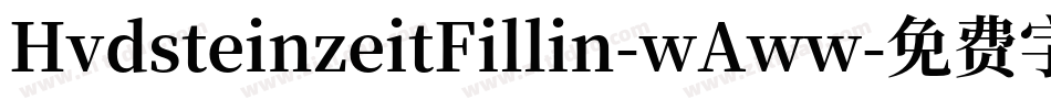 HvdsteinzeitFillin-wAww字体转换