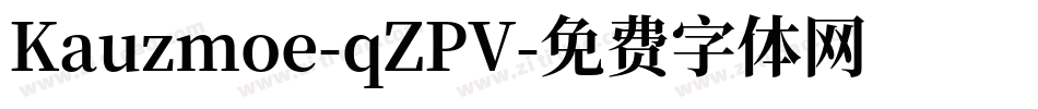 Kauzmoe-qZPV字体转换