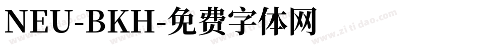 NEU-BKH字体转换