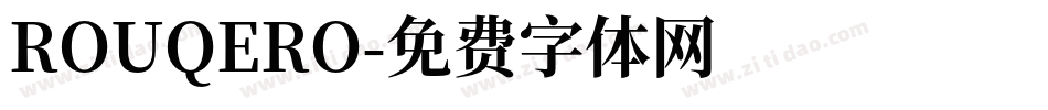 ROUQERO字体转换