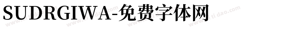 SUDRGIWA字体转换