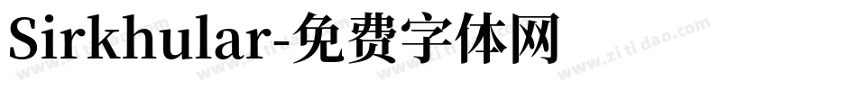 Sirkhular字体转换