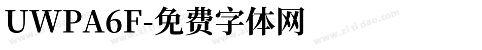 UWPA6F字体转换