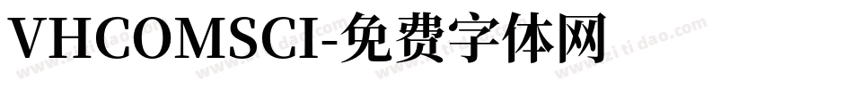 VHCOMSCI字体转换