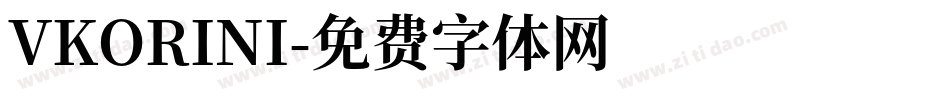 VKORINI字体转换